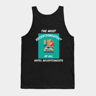 hotel receptionist Tank Top